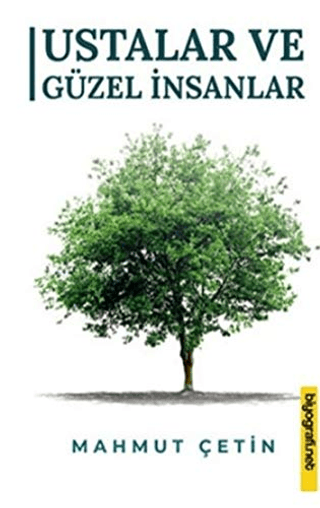 Ustalar ve Güzel İnsanlar