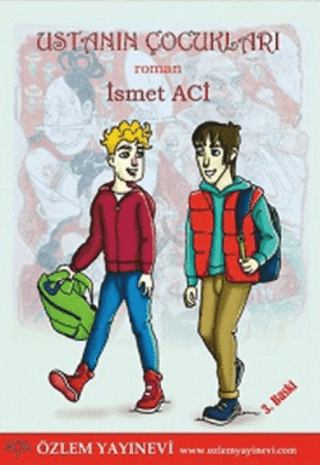 Ustanın Çocukları