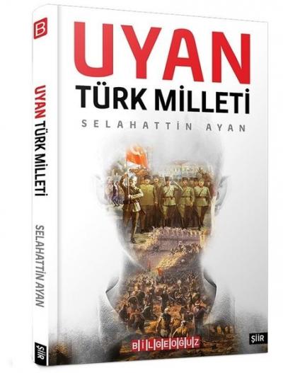 Uyan Türk Milleti