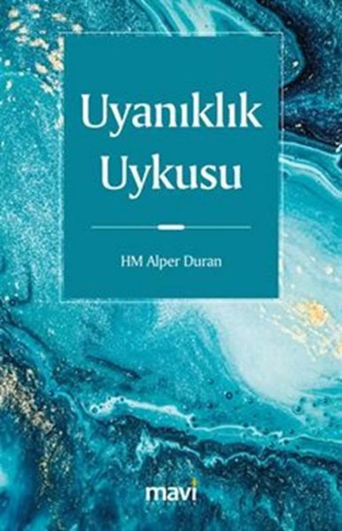 Uyanıklık Uykusu