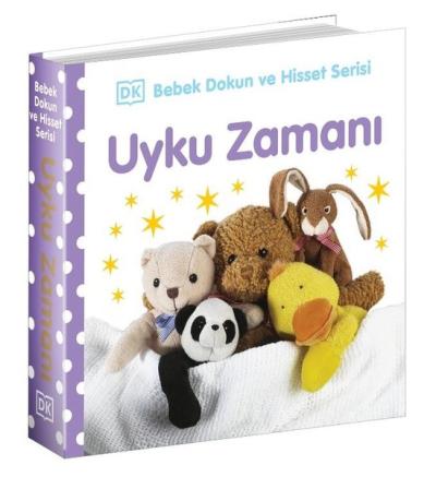 Uyku Zamanı - Bebek Dokun ve Hisset Serisi 0-2 Yaş (Ciltli) Kolektif