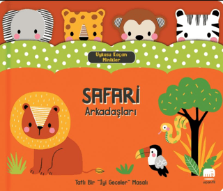 Uykusu Kaçan Minikler Safari Arkadaşları