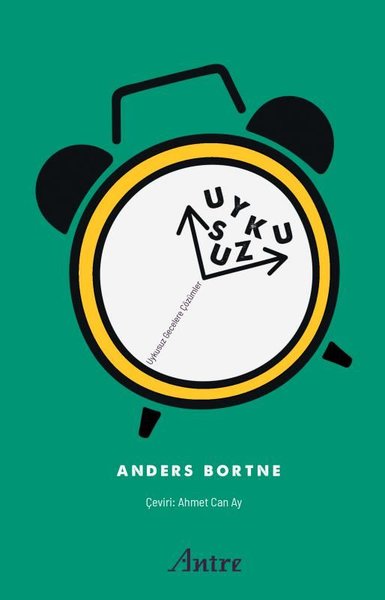 Uykusuz - Uykusuz Gecelere Çözümler Anders Bortne