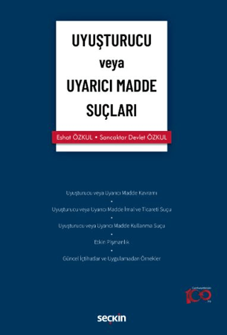 Uyuşturucu veya Uyarıcı Madde Suçları