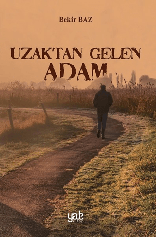 Uzaktan Gelen Adam