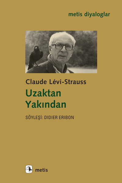 Uzaktan Yakından Claude Levi-Strauss