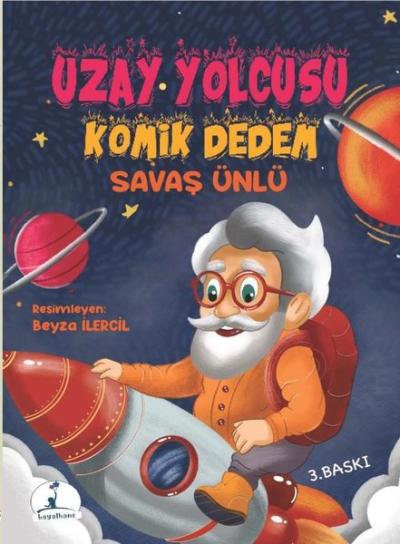 Uzay Yolcusu Komik Dedem Savaş Ünlü