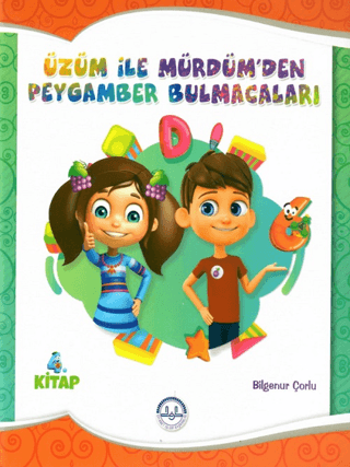Üzüm ile Mürdümden Peygamber Bulmacaları 4. Kitap