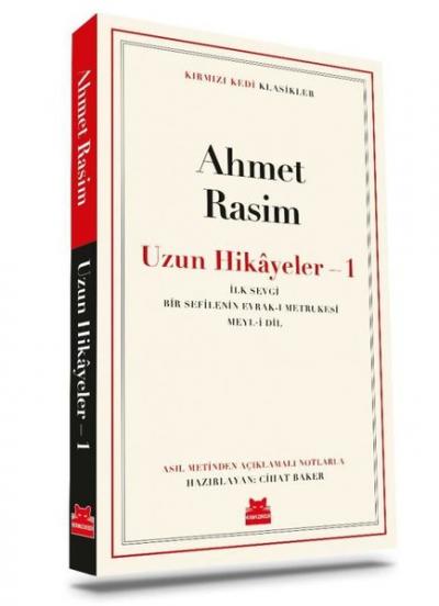 Uzun Hikayeler 1 - Kırmızı Kedi Klasikler Ahmet Rasim