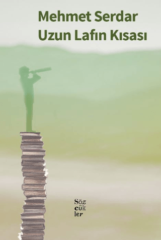Uzun Lafın Kısası