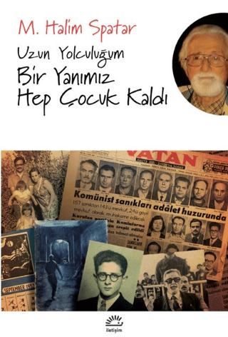 Uzun Yolculuğum - Bir Yanımız Hep Çocuk Kaldı
