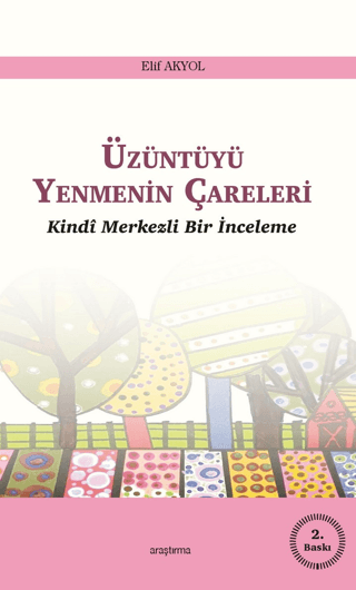 Üzüntüyü Yenmenin Çareleri