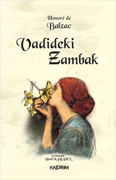 Vadideki Zambak Honore De Balzac