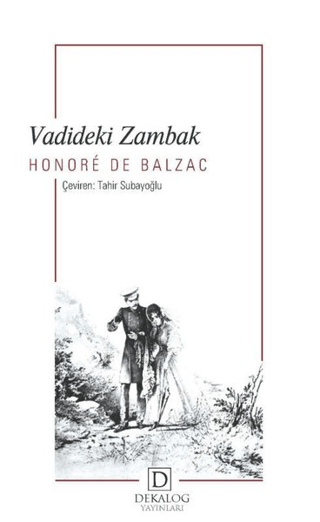 Vadideki Zambak Honore De Balzac