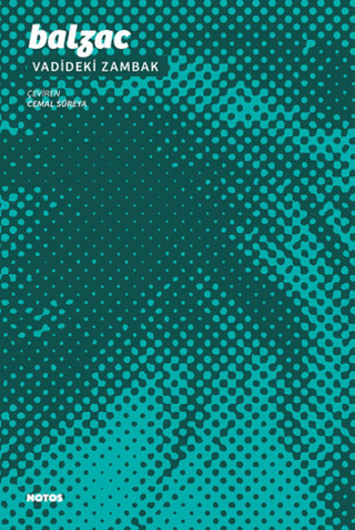 Vadideki Zambak Honore De Balzac