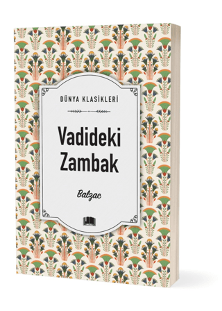 Vadideki Zambak Honore De Balzac