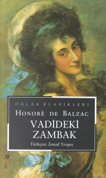 Vadideki Zambak %26 indirimli Honore De Balzac