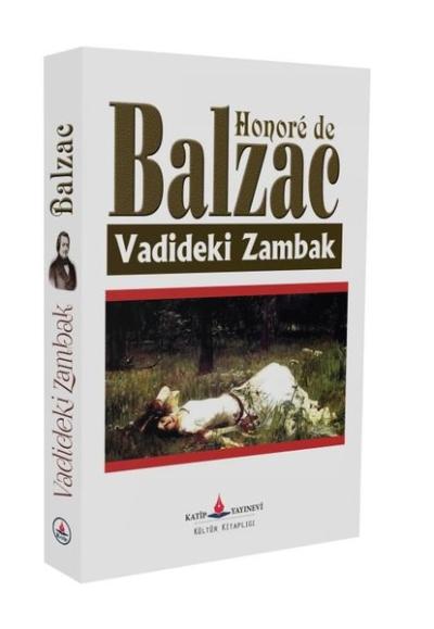 Vadideki Zambak Honore De Balzac