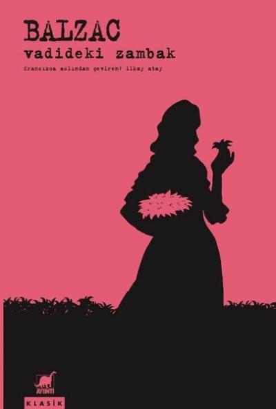 Vadideki Zambak Honore De Balzac