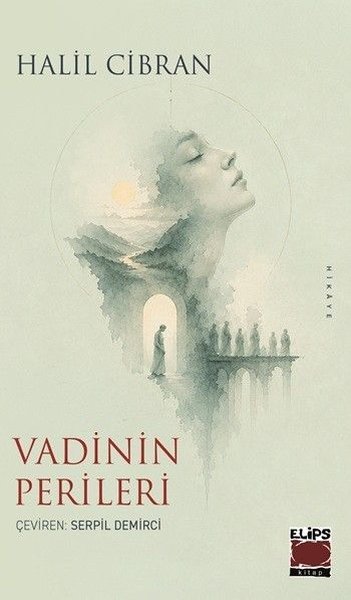 Vadinin Perileri Halil Cibran