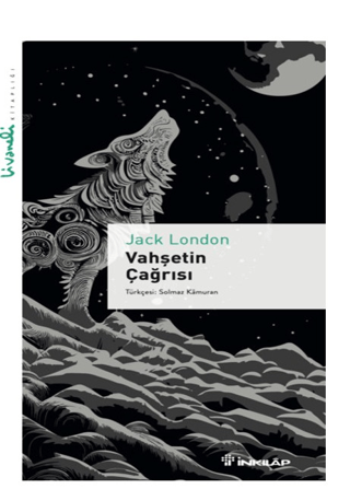 Vahşetin Çağrısı - Livaneli Kitaplığı