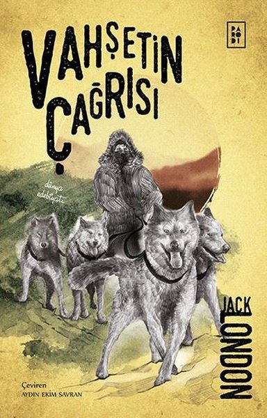 Vahşetin Çağrısı Jack London
