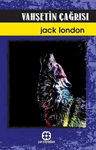 Vahşetin Çağrısı Jack London