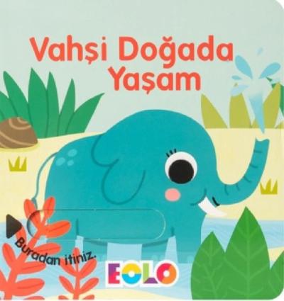 Vahşi Doğada Yaşam