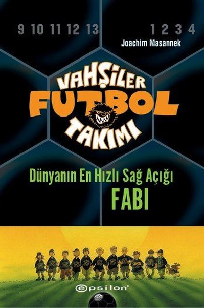 Vahşiler Futbol Takımı 8 - Fabi (Ciltli)