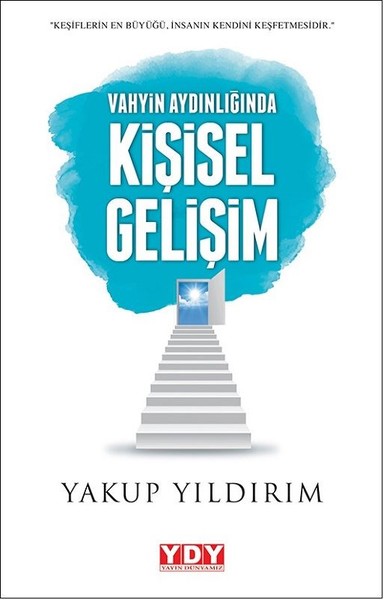 Vahyin Aydınlığında Kişisel Gelişim