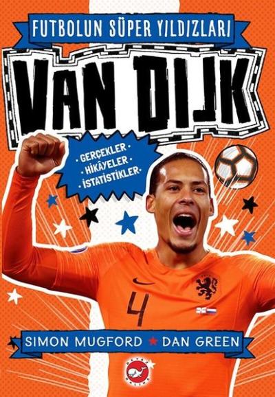 Van DIJK- Futbolun Süper Yıldızları Simon Mugford