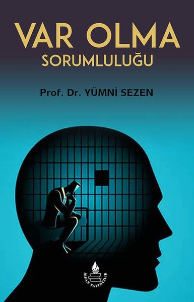 Var Olma Sorumluluğu Yümni Sezen