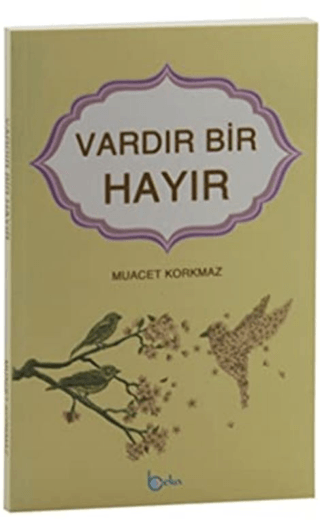 Vardır Bir Hayır