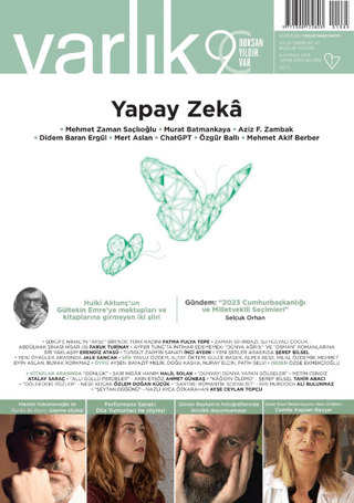Varlık Edebiyat ve Kültür Dergisi Sayı: 1389 - Haziran 2023