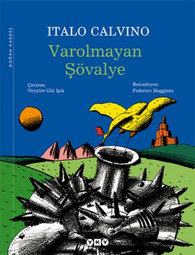 Varolmayan Şövalye %29 indirimli Italo Calvino