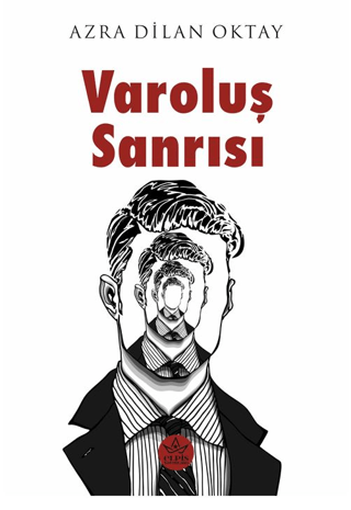 Varoluş Sanrısı