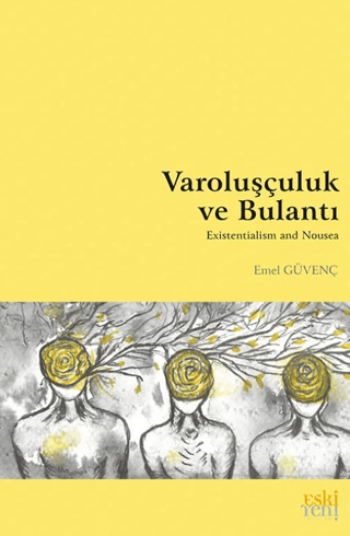 Varoluşçuluk ve Bulantı