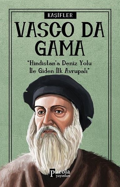 Vasco Da Gama - Kaşifler Turan Tektaş