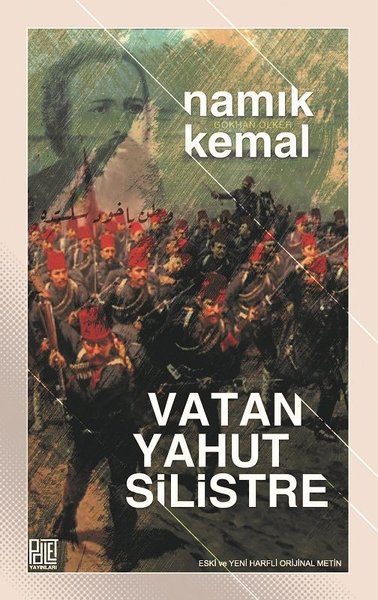 Vatan Yahut Silistre Namık Kemal