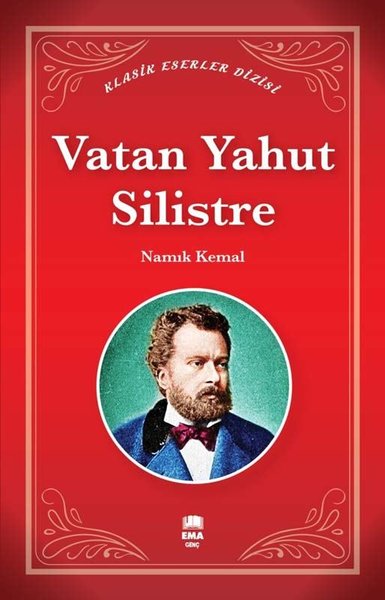 Vatan Yahut Silistre - Klasik Eserler Dizisi