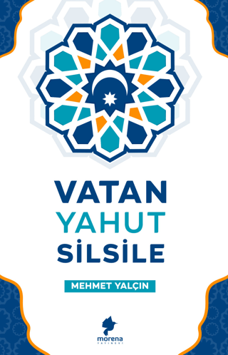 Vatan Yahut Silsile