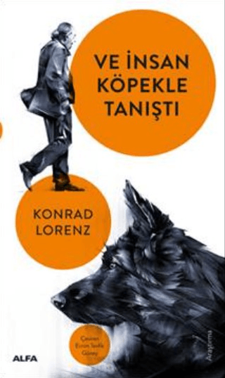 Ve İnsan Köpekle Tanıştı