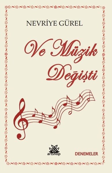 Ve Müzik Değişti Nevriye Gürel