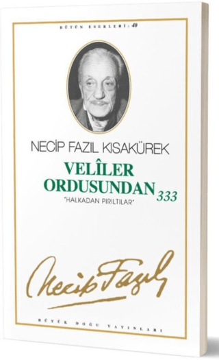 Veliler Ordusundan 333 %30 indirimli Necip Fazıl Kısakürek