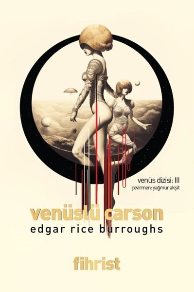 Venüslü Carson - Venüs Dizisi 3 Edgar Rice Burroughs