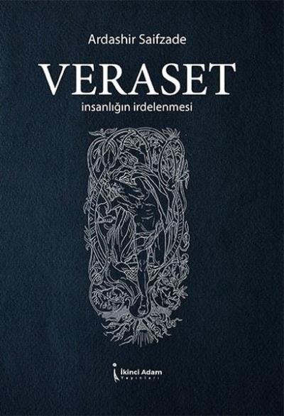 Veraset - İnsanlığın İrdelenmesi