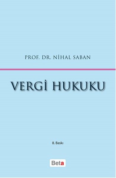 Vergi Hukuku (Ciltli)