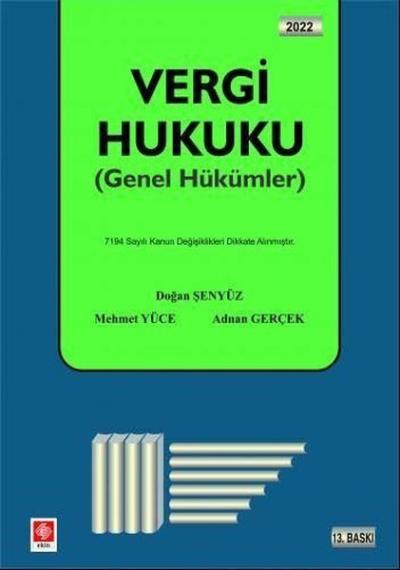 Vergi Hukuku - Genel Hükümler Mehmet Yüce