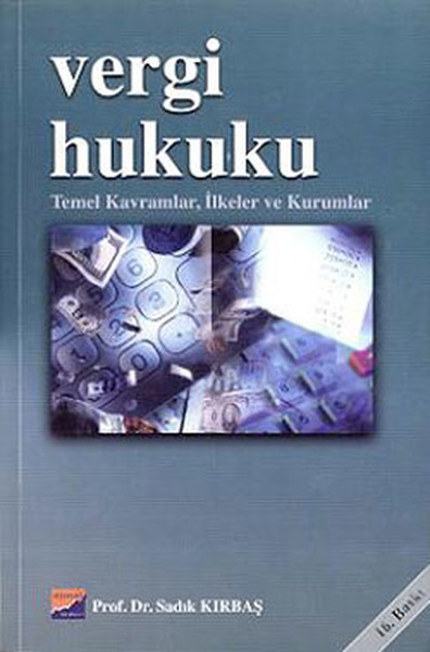 Vergi Hukuku %10 indirimli Sadık Kırbaş