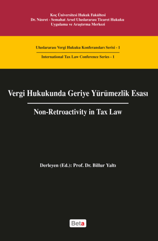 Vergi Hukukunda Geriye Yürümezlik Esası